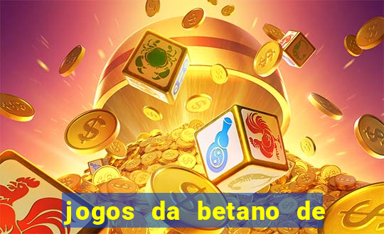 jogos da betano de 10 centavos